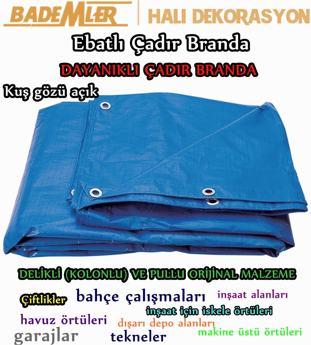 Hazırebatlıbranda,HazırÇadırbrandası,sugeçirmezbranda,ebatlıbranda,3x5branda,mavibranda,gölgelikbranda,serabrandası,yağmurlukbranda,sugeçirmezbranda,hazırebatlıbrandaistoç